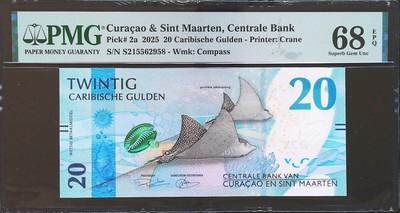 世界靓号纸钞第八十期 - 2025年库拉索和圣马丁20盾 全程无347尾8 PMG68 超高分 非常漂亮的一张钞