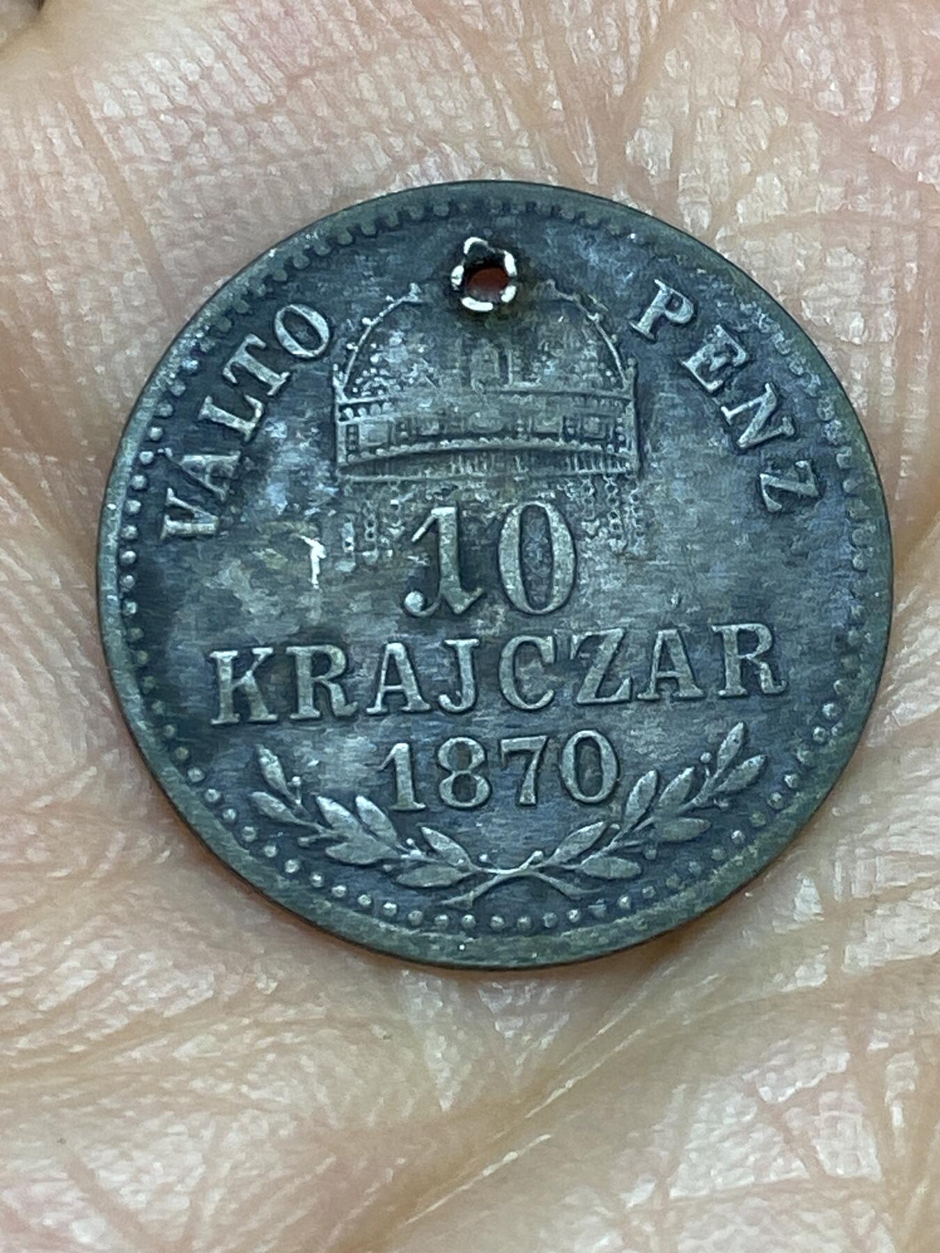 2026年第五场(总第一百七十四场）外国好品散币场(免佣金) 打孔稀少品种–匈牙利王国1870年10克鲁泽银币(奥匈帝国–弗朗茨·约瑟夫一世时期，首发年，KB标克雷姆尼察造，400银)