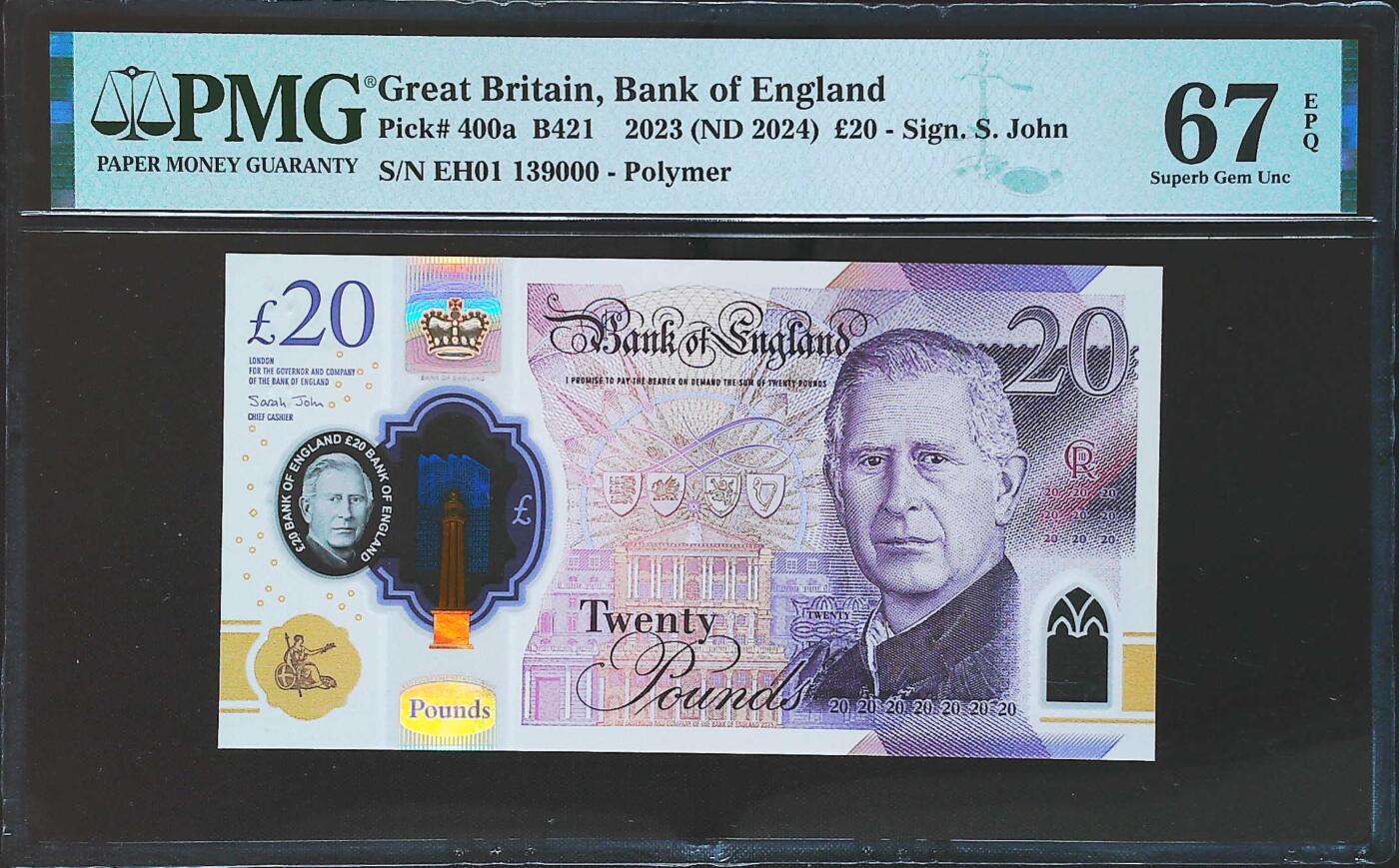 世界靓号纸钞第八十期 2024年英国英格兰银行20镑 稀少首发EH01 全程无47 豹子号000 PMG67 查尔斯镑 首发加无47豹子号非常难得一见