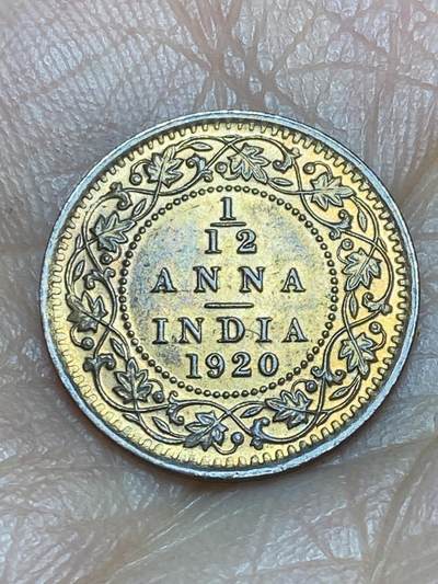 2026年第五场(总第一百七十四场）外国好品散币场(免佣金) - 带光好品–英属印度1920年1/12安娜(乔治五世时期，c版加尔各答造)