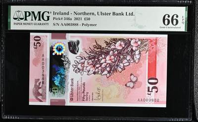 🐍甜小邱世界纸币收藏🐍第139期精品场💐 - 【AA首发冠+888豹子号无47千位号+a版】PMG66 北爱尔兰 50镑 Ulster银行（已绝版）2021