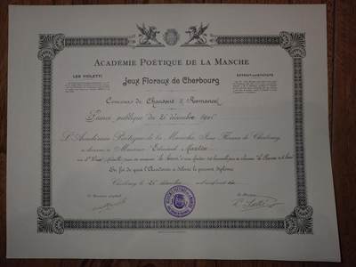 凯旋世界勋赏（第21期冬季大拍）（欢迎送拍）（对拍品有疑问请询问客服，不接受到手刀，出价默认拍品品相。请认真阅读拍卖规则！出价默认已认可！）（收到货请录制开箱视频，无视频概不处理问题。） - 1906年法国芒什诗歌学院（Académie Poétique de la Manche）举办的瑟堡花卉节歌曲与浪漫曲竞赛获奖证书，是诺曼底地区顶级诗歌文学赛事的表彰凭证
