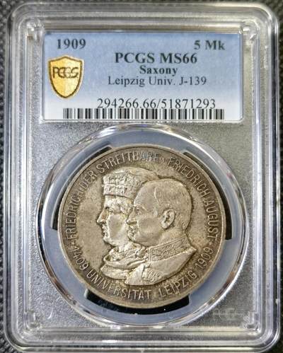 “甄选寰宇 · 臻藏岁华”新年精品场（直播拍卖）-甄臻铺-世界币章拍卖（第47期）送拍享返佣金等优惠多多 - PCGS-MS66 1909年德国萨克森莱比锡大学500周年5马克银币，顶级高分，五彩包浆