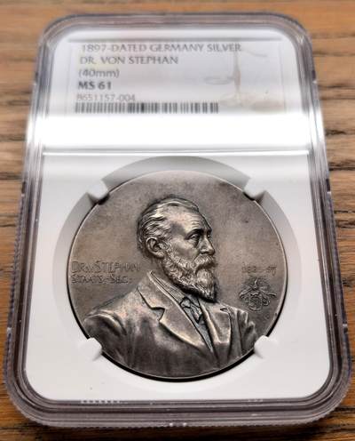凡希社世界钱币微拍第三百十八期 - 1897德国现代邮政之父海因里希·冯·斯蒂芬纪念银章NGC-MS61