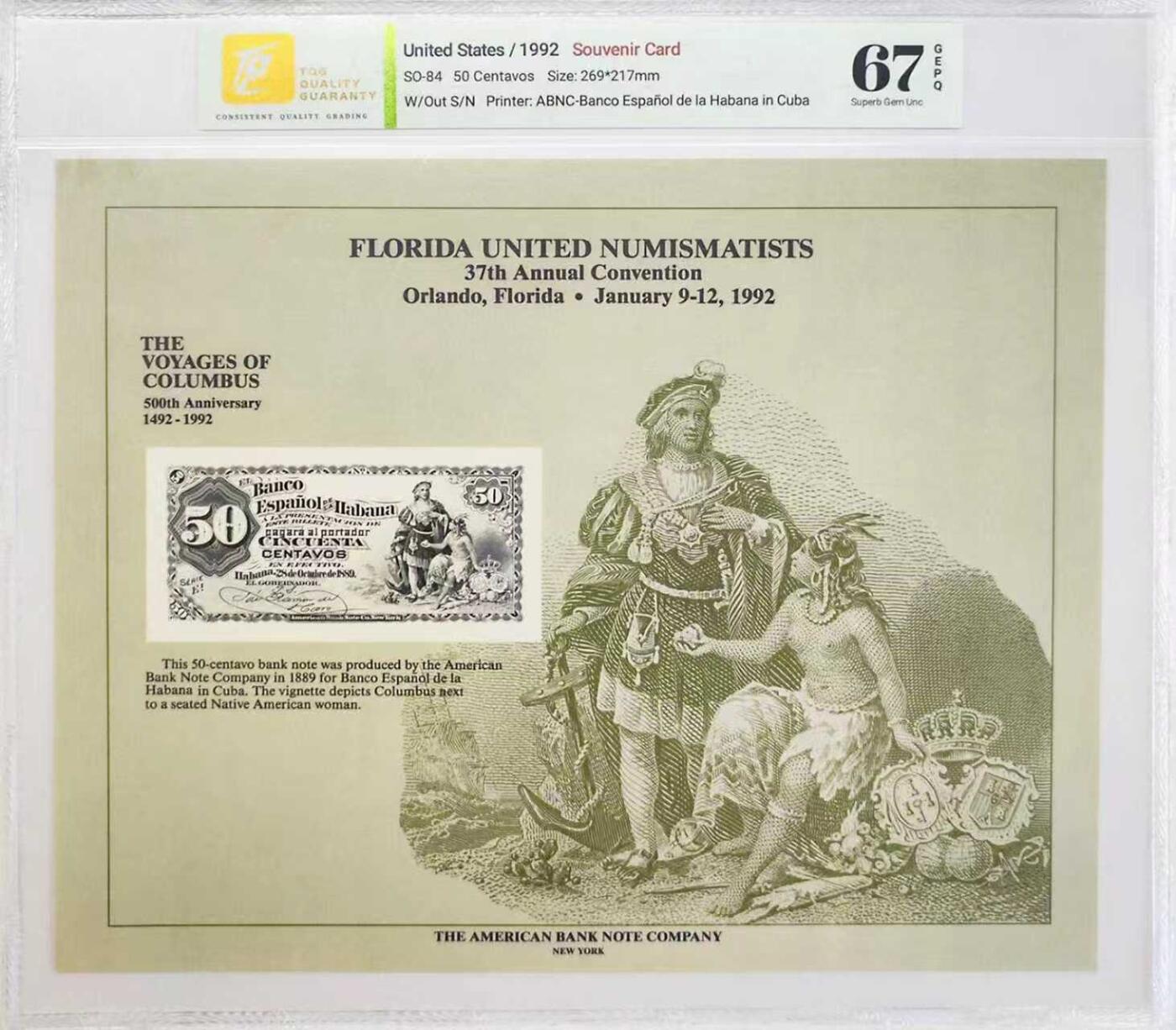 《外钞收藏家》第六百零一期（畅拍场）（本平台长期征集拍品、欢迎藏友们联系合作） 1992年 美国钞票公司(ABNC)印制 五十分雕刻版票样纪念卡 特别纪念哥伦布航行500周年 原版纸币1889年间由古巴哈瓦那西班牙银行(Banco Espanol de la Habana)发行流通
