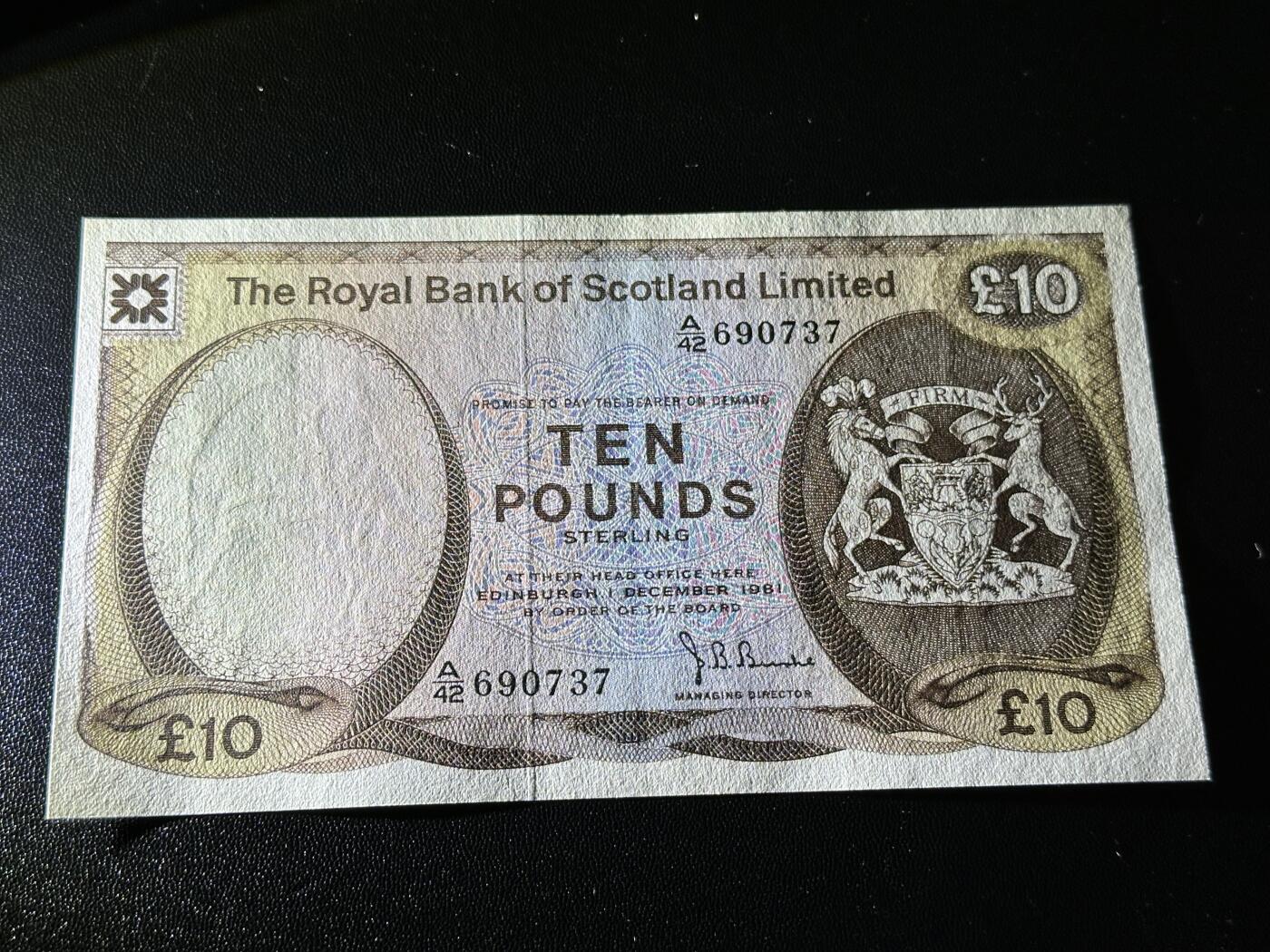 《外钞收藏家》第六百零一期（畅拍场）（本平台长期征集拍品、欢迎藏友们联系合作） 1981年苏格兰皇家银行10镑 AU品相 BWC版