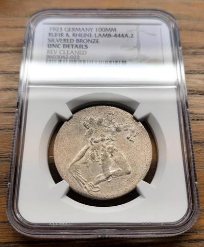 凡希社世界钱币微拍第三百十八期 - 1923德紧鲁尔-莱茵地区1亿马克镀银铜币NGC-UNCD