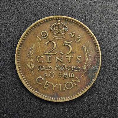 【淘币小摊】实时拍第八百四十九拍   散币银币场   满百包邮可预留二周 每周一统一发货   - 锡兰1943年乔治六世25分铜币