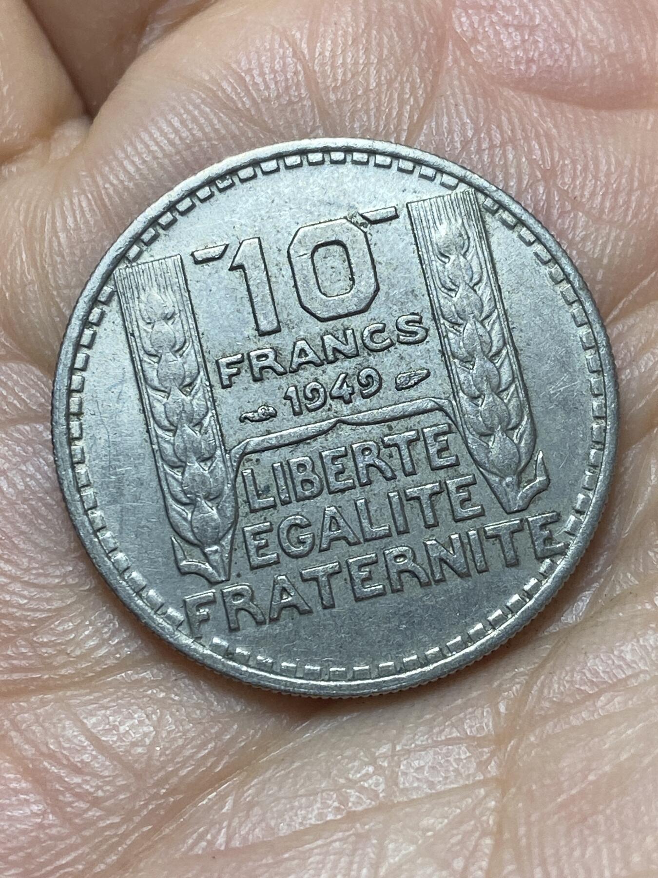 2026年第六场(总第一百七十五场）外国好品散币场(免佣金) 法兰西第四共和国1949年10法郎(小头版)