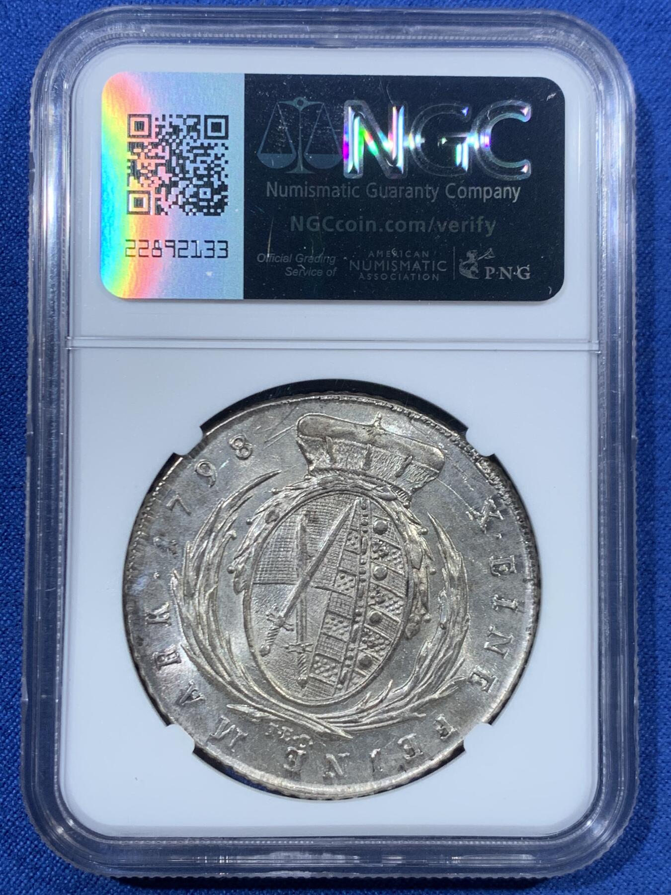 《竞宝斋》第456场 周日，周一，周二   3场连拍 （全场包邮）欢迎送拍 NGCMS62+ 神圣罗马帝国时期1798年萨克森选侯国1泰勒银币，正面是作为帝国元帅的萨克森选帝侯胖特烈奥古斯特三世军装版，属于62分中状态最佳的，更高分仅3枚，原始光度保留的非常好，不可多得的好状态