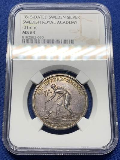 《竞宝斋》第457场 周日，周一，周二   3场连拍 （全场包邮）欢迎送拍 - NGC MS63 瑞典1815皇家学院银章 31mm