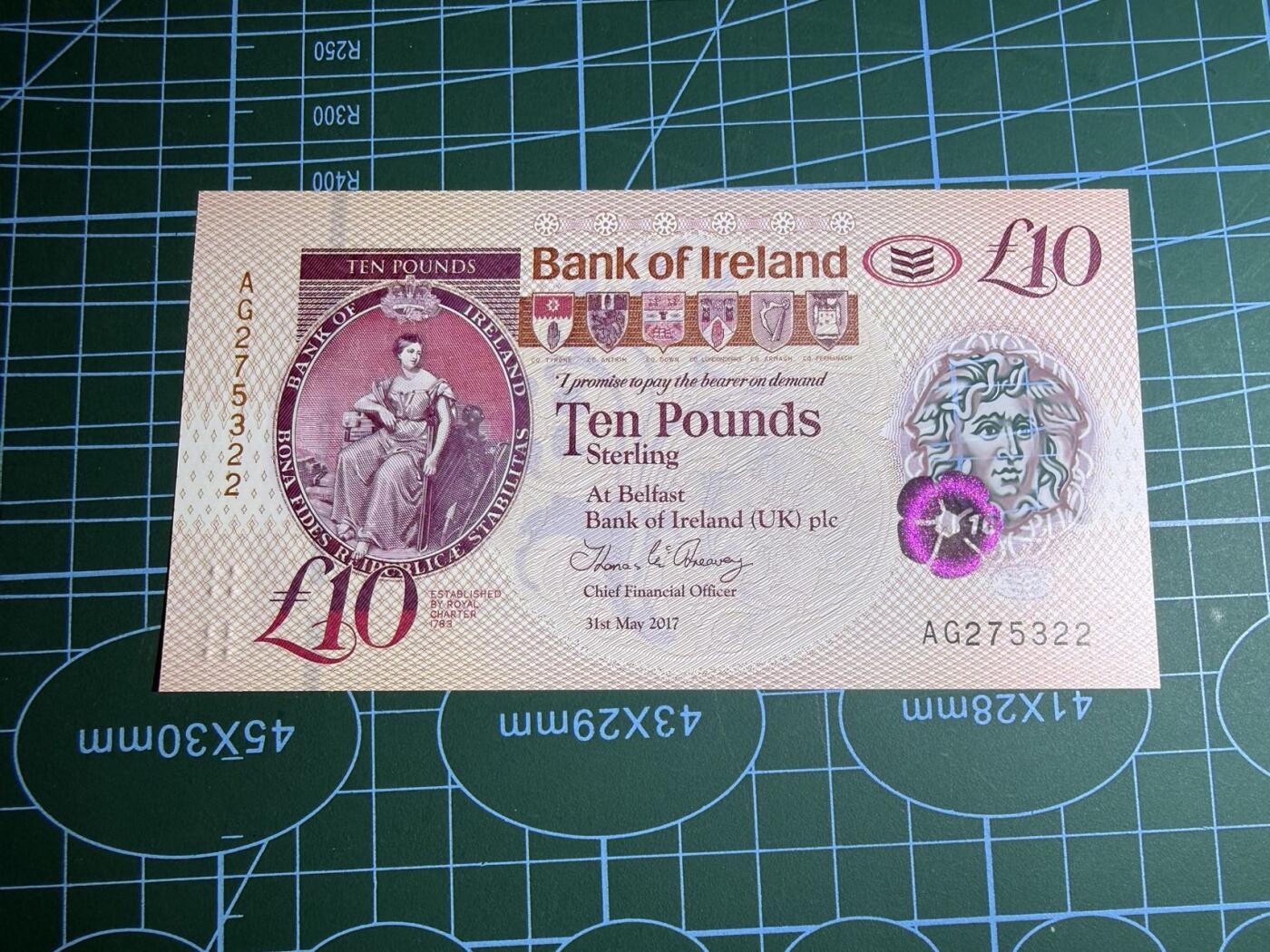 【炜奕收藏】，第五十六期，大不列颠专场 2017年北爱尔兰爱尔兰银行10镑，UNC品相，号码无4