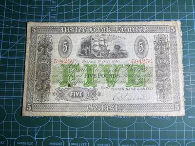【炜奕收藏】，第五十六期，大不列颠专场 - 1940年北爱尔兰阿尔斯特银行5镑，品相如图，超大票幅，罕见品种