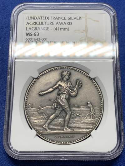 《竞宝斋》第457场 周日，周一，周二   3场连拍 （全场包邮）欢迎送拍 - NGC MS63 法国新艺术名片银章 农业奖 大师拉格朗日 41mm