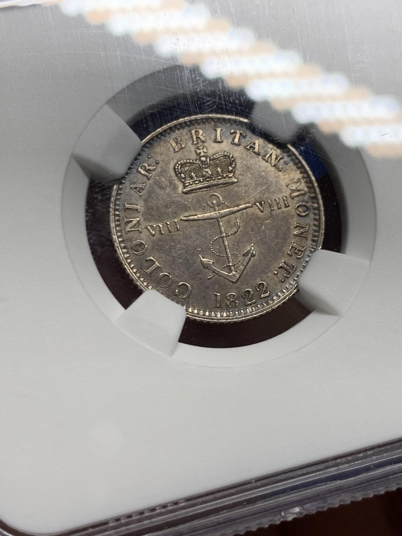 《竞宝斋》第457场 周日，周一，周二   3场连拍 （全场包邮）欢迎送拍 NGC AUD  英属西印度群岛 1822年 乔治四世 1/8D 银币 知名的锚币