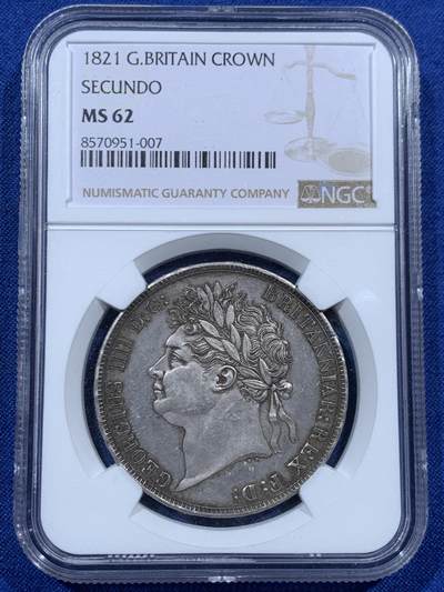 《竞宝斋》第457场 周日，周一，周二   3场连拍 （全场包邮）欢迎送拍 - NGC MS62 英国1821年乔治四世马剑银币 SECUNDO 味道一流
