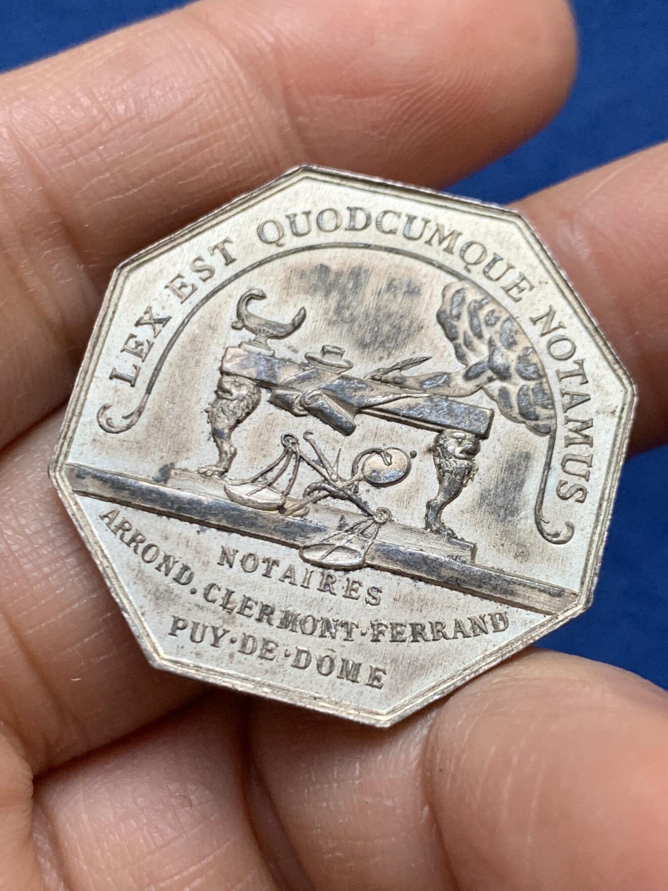 《竞宝斋》第458场 周日，周一，周二   3场连拍 （全场包邮）欢迎送拍 法国八角银质代币，克莱蒙-费朗公证人，15.87g，31.5mm，丰饶角1argent边铭