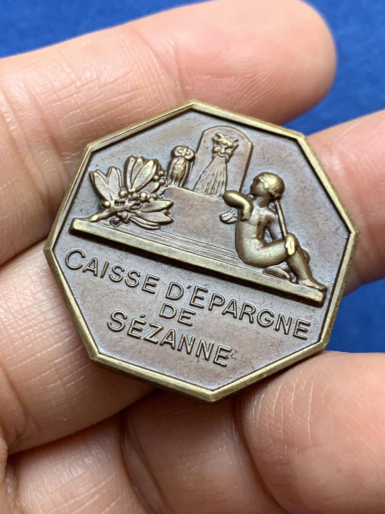 《竞宝斋》第458场 周日，周一，周二   3场连拍 （全场包邮）欢迎送拍 法国塞扎娜储蓄银行八角铜质代币，13.60g，30mm，丰饶角边铭