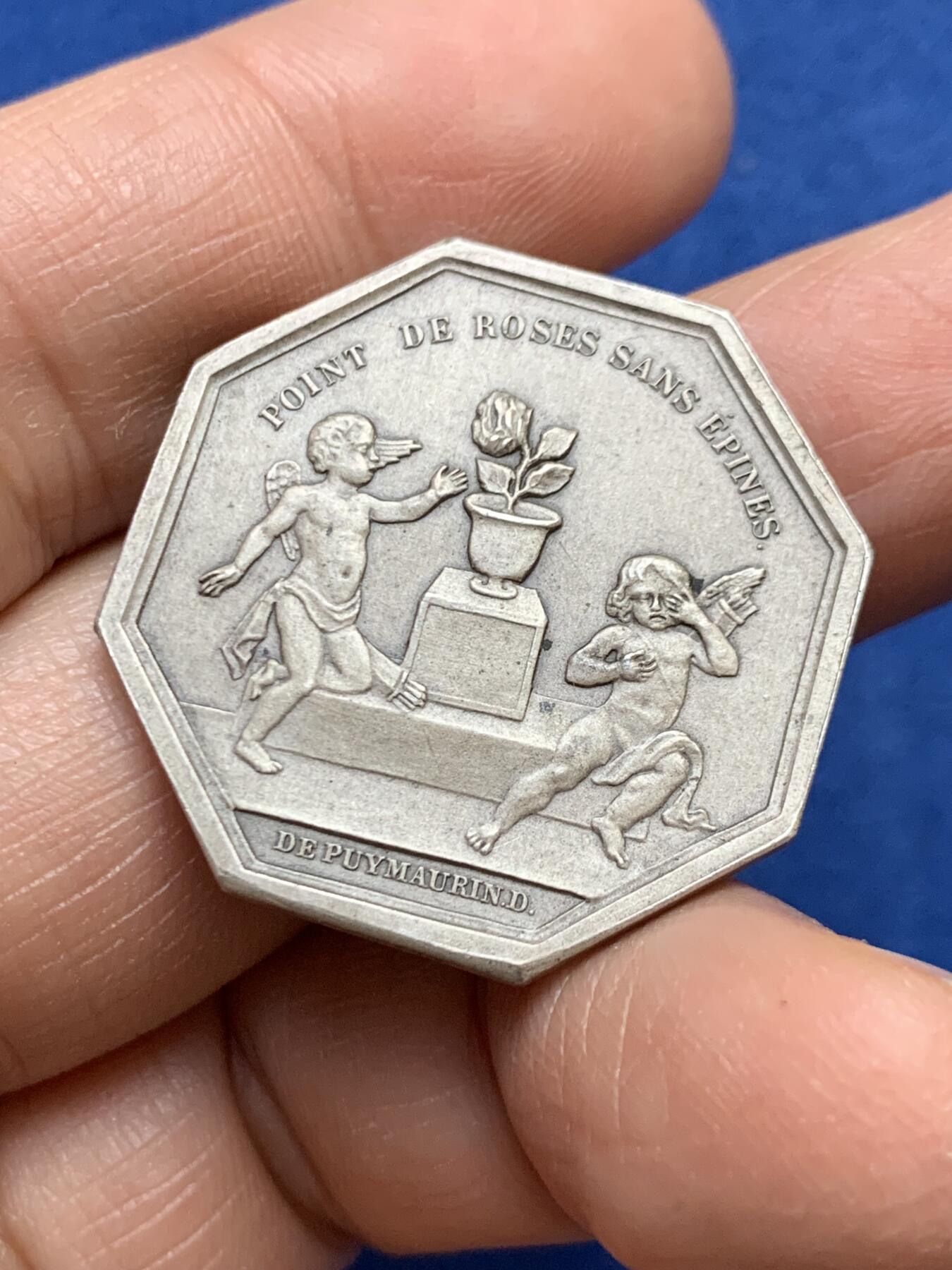 《竞宝斋》第458场 周日，周一，周二   3场连拍 （全场包邮）欢迎送拍 法国八角银章，双面神犀利之“没有不带刺的玫瑰，也没有没有烦恼的爱情”，13.83g，30.2mm，丰饶角1argent边铭