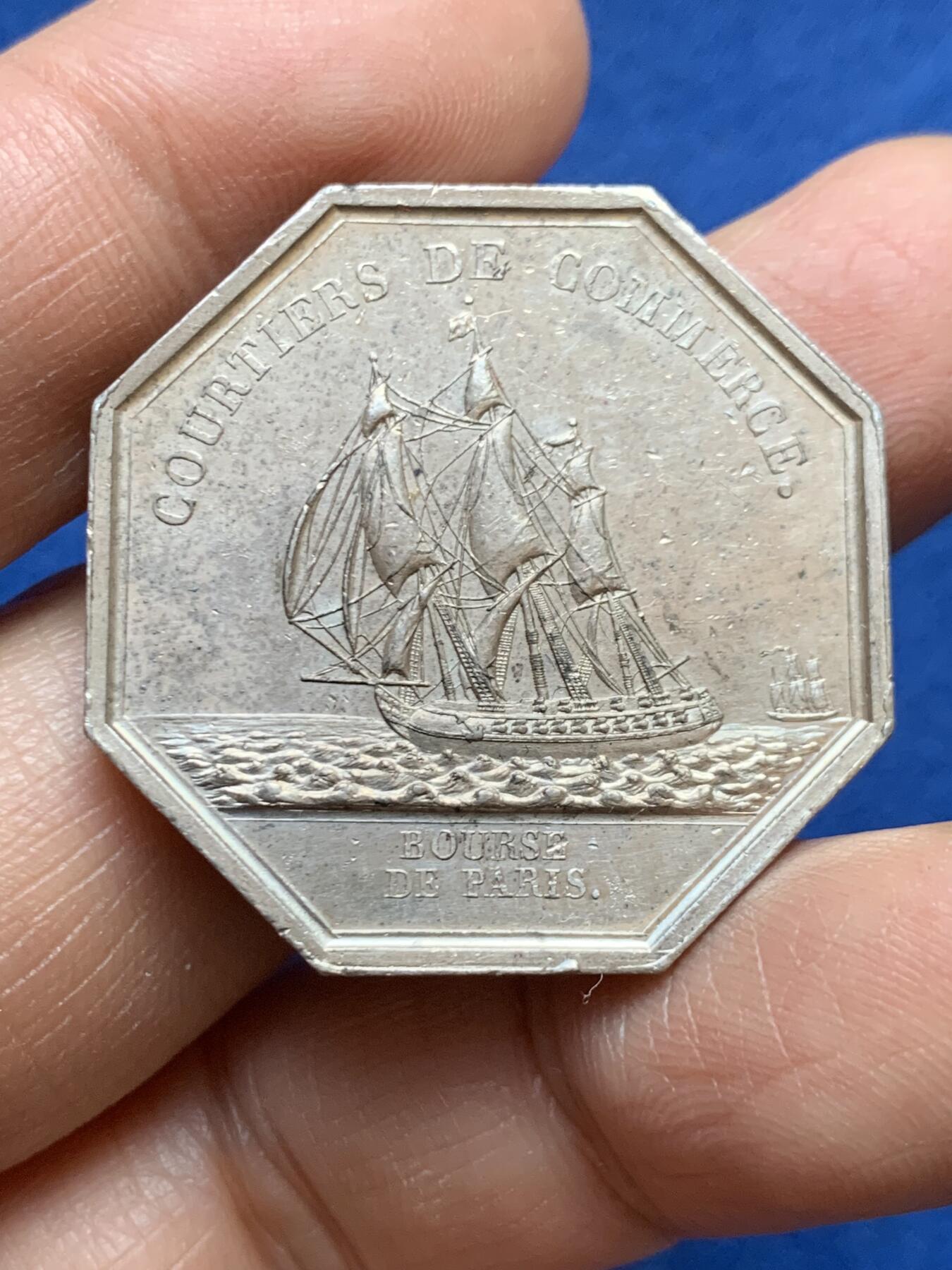 《竞宝斋》第458场 周日，周一，周二   3场连拍 （全场包邮）欢迎送拍 法国八角银章，巴黎股票经纪人，15.98g，33.6mm，早期无边铭