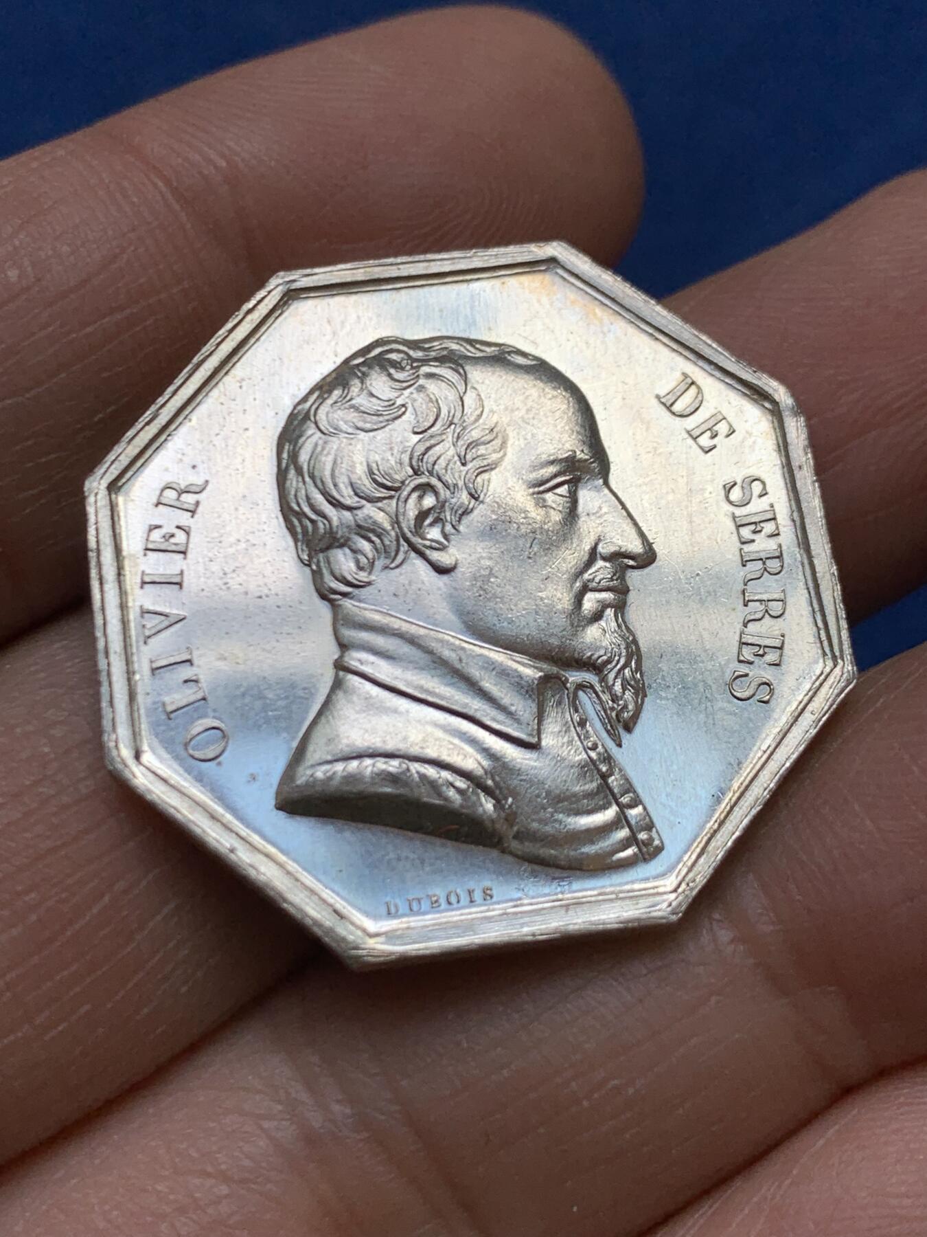 《竞宝斋》第458场 周日，周一，周二   3场连拍 （全场包邮）欢迎送拍 法国八角银章，加龙省农业协会，农业科学家奥利维·塞雷斯，13.89g，30.2mm，丰饶角边铭