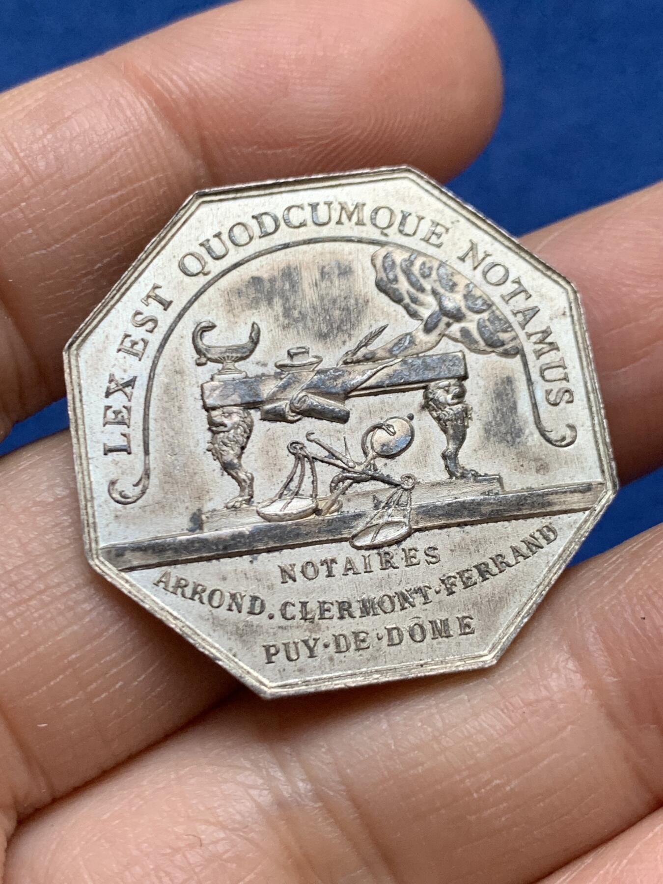 《竞宝斋》第458场 周日，周一，周二   3场连拍 （全场包邮）欢迎送拍 法国八角银质代币，克莱蒙-费朗公证人，15.87g，31.5mm，丰饶角1argent边铭