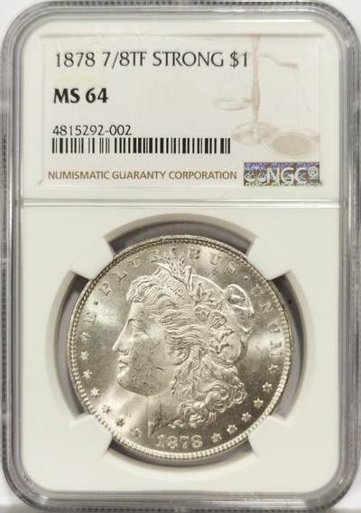 博洋堂世界钱币拍卖第157期（全场包邮） - NGC MS64 美国1878 首年摩根 7/8 尾部羽毛复打 STRONG 稀有版别 高分难得