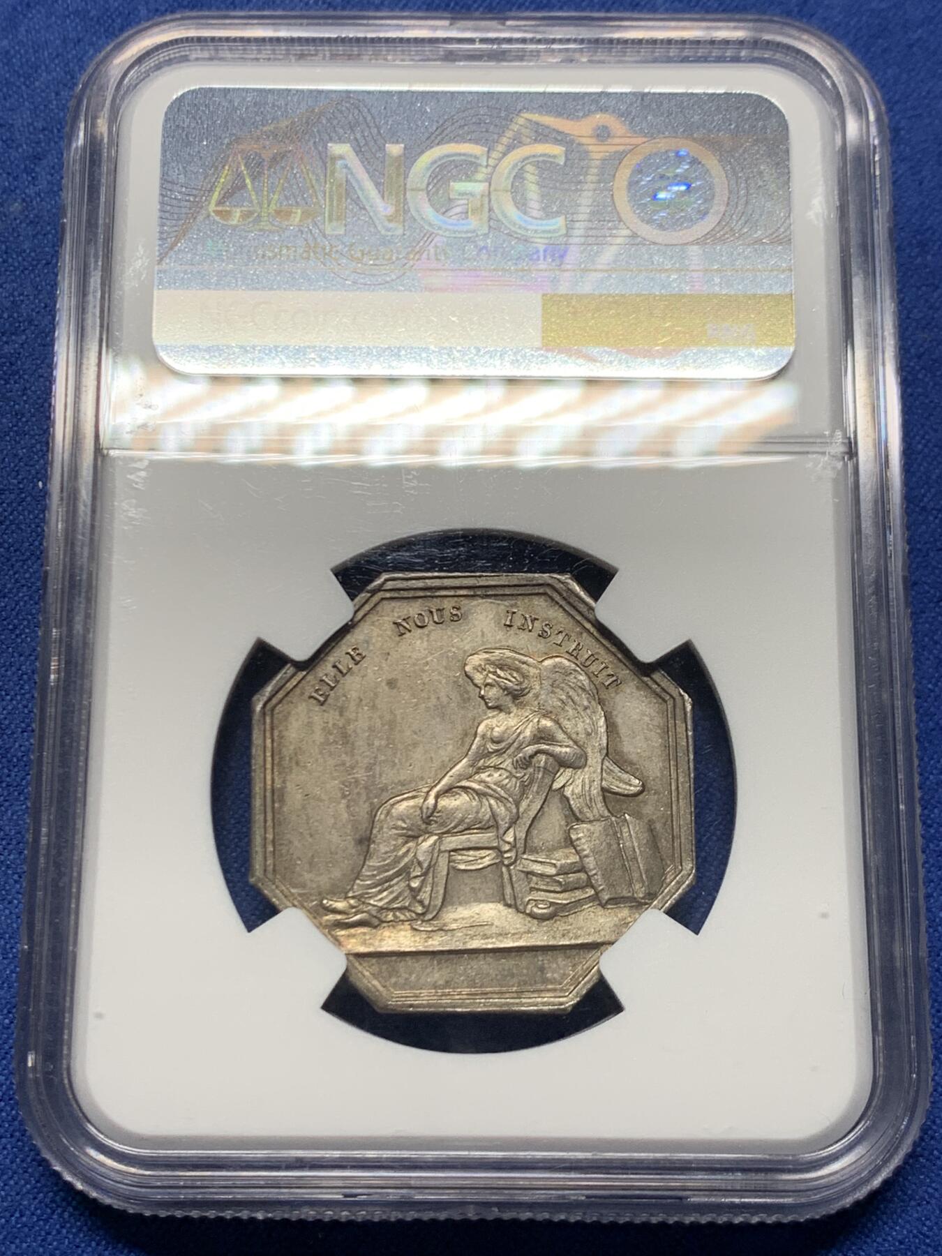 《竞宝斋》第458场 周日，周一，周二   3场连拍 （全场包邮）欢迎送拍 NGC-MS63 法国Dubois 查理十世头像“她教导我们”八角银质代币