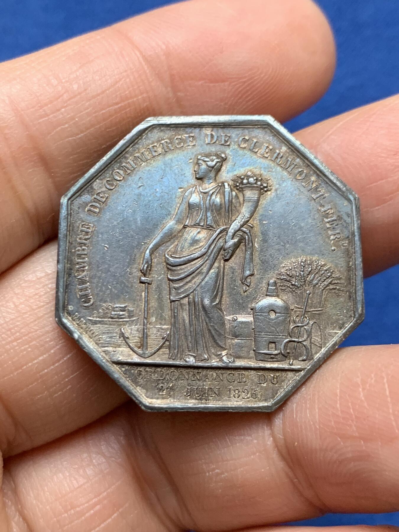 《竞宝斋》第458场 周日，周一，周二   3场连拍 （全场包邮）欢迎送拍 法国八角银质代币，路易·菲利普一世头像克莱蒙-费朗商会，11.88g，30.7mm，油灯边铭