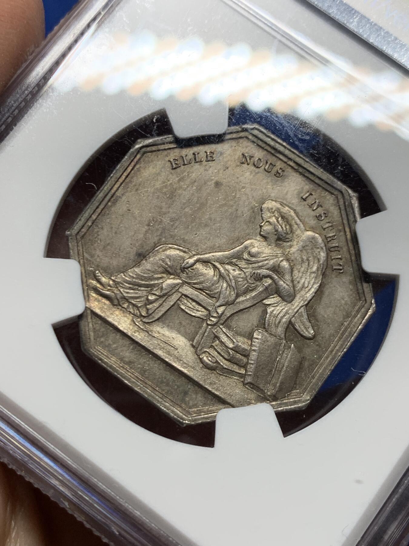 《竞宝斋》第458场 周日，周一，周二   3场连拍 （全场包邮）欢迎送拍 NGC-MS63 法国Dubois 查理十世头像“她教导我们”八角银质代币