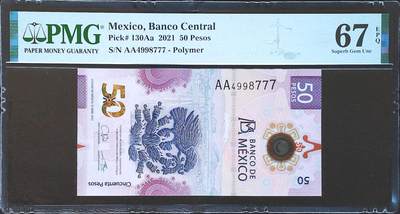 世界靓号纸钞第八十一期 - 2021年墨西哥50比索 首发AA冠 豹子号777 PMG67 2021年IBNS世界最佳纸币 