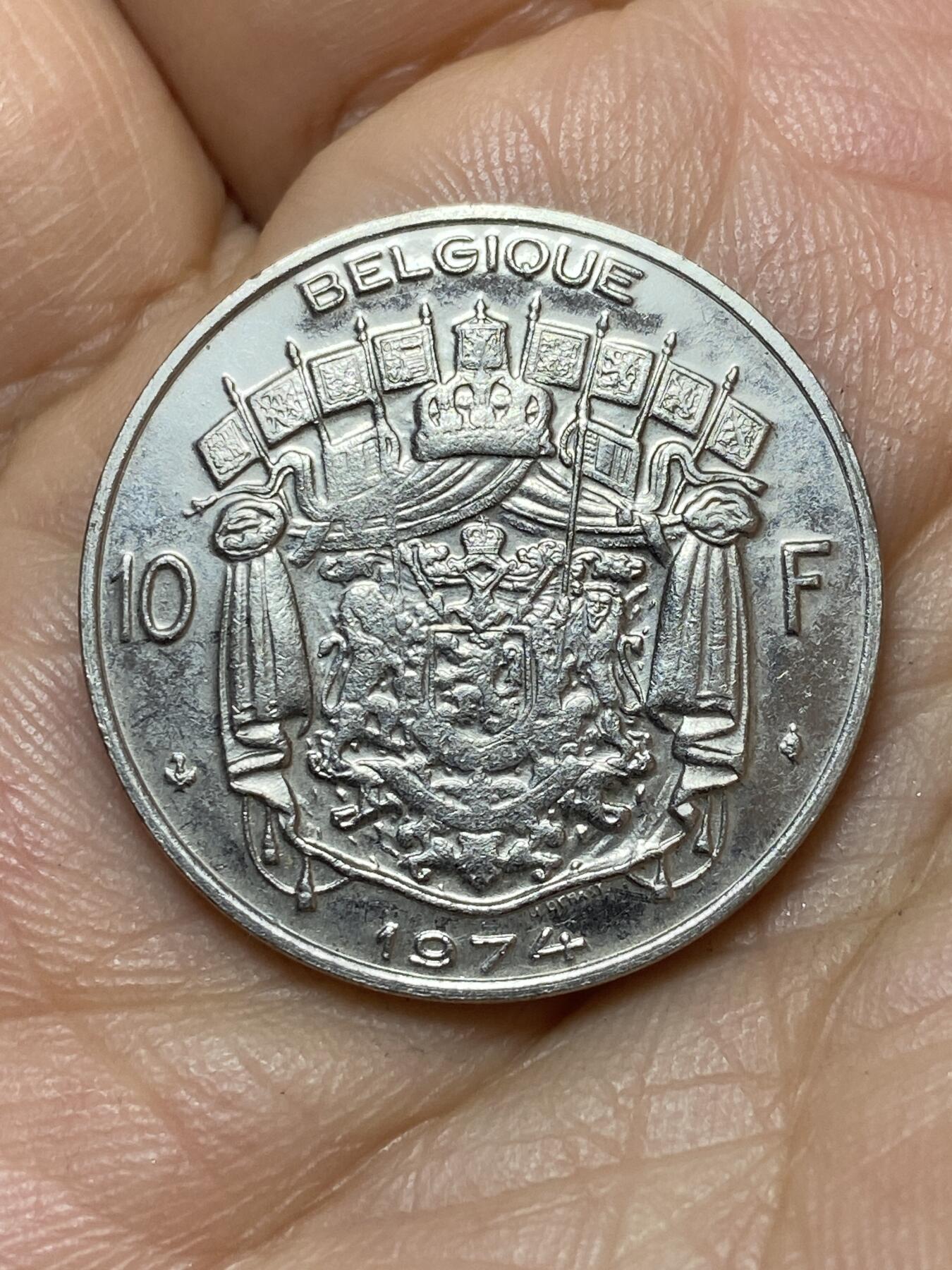 2026年第七场(总第一百七十六场）外国好品散币场(免佣金) 比利时🇧🇪1974年10法郎(博杜安一世时期，法语版)