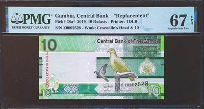 世界靓号纸钞第八十一期 - 2019年冈比亚10达拉斯 稀少补号 千位号 2528号 PMG67