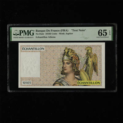 【亘邦集藏】第218期拍卖 - 法国测试钞10103 PMG 65EPQ 2240826-016