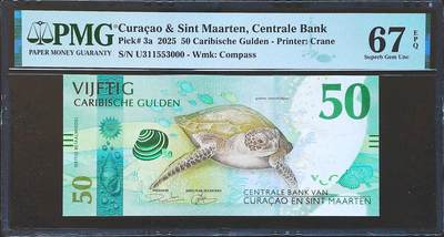 世界靓号纸钞第八十一期 - 2025年库拉索和圣马丁50加勒比盾 全程无47 豹子号000 PMG67 非常精美的一张钞