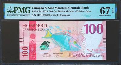 世界靓号纸钞第八十一期 - 2025年库拉索和圣马丁100加勒比盾 全程无47尾8 PMG67 超高分 亚军分