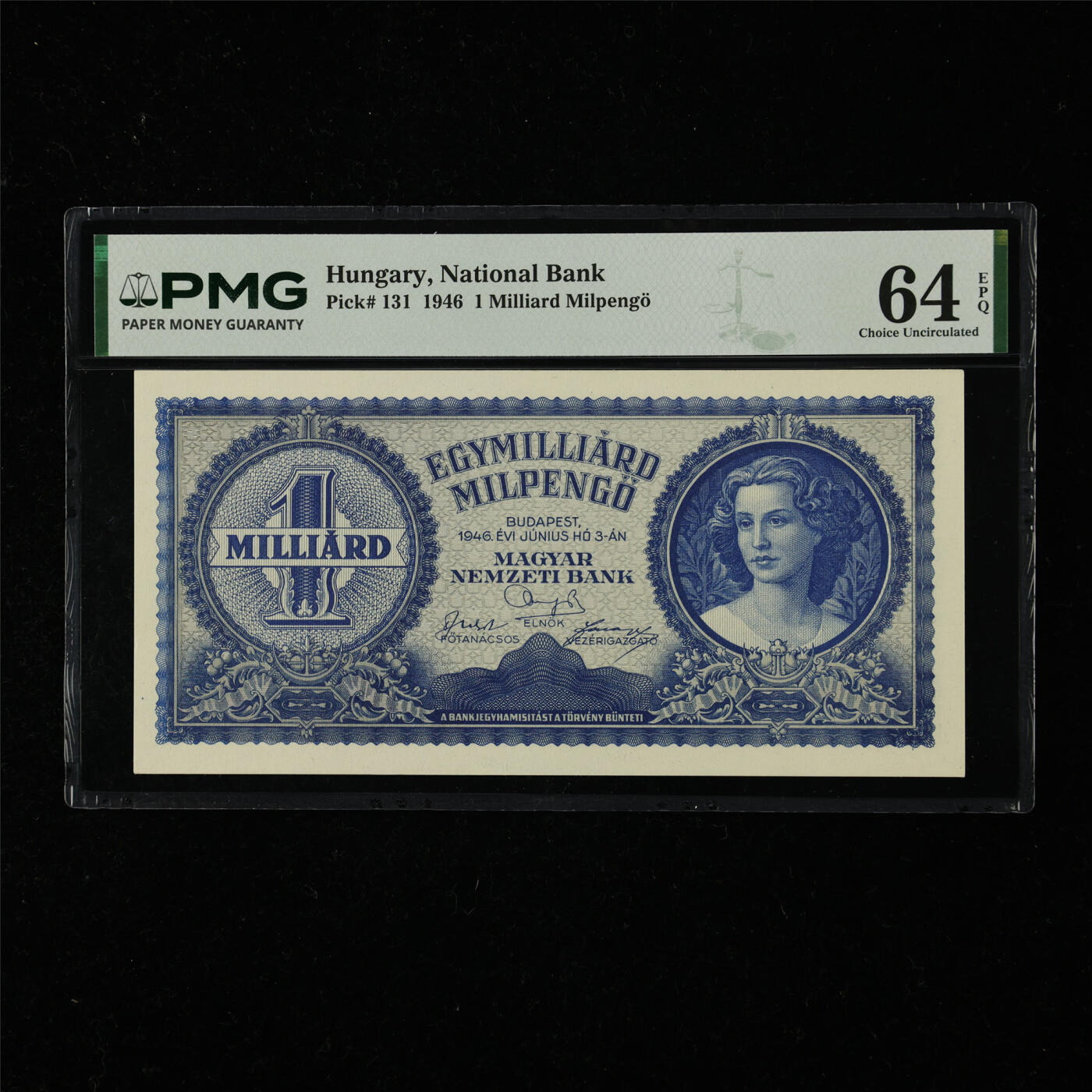 【亘邦集藏】第218期拍卖 1946年 匈牙利10亿潘戈 PMG 64EPQ 2438698-035