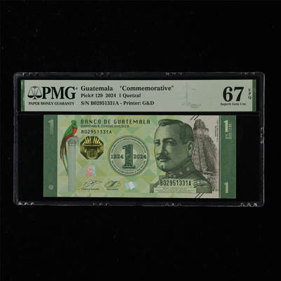 【亘邦集藏】第218期拍卖 - 2023年 危地马拉纪念钞1格查尔 PMG 67EPQ B02951331A
