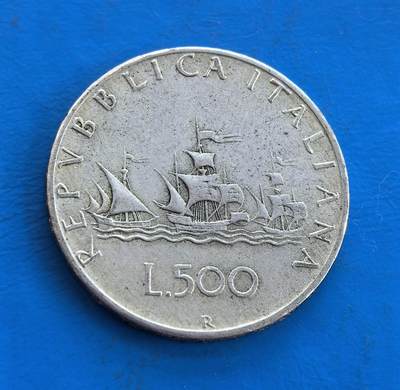 外国优质银币南亚香港苏联等专场，周六九点倒数截拍，满百包邮，持续收拍 - 意大利共和国 500 里拉银币，正面是象征意大利航海文明的三艘古帆船浮雕，细节清晰；背面为头戴花冠的自由女神侧面像，边缘饰以麦穗纹，承载意大利战后货币史，银质包浆温润，兼具艺术美感与收藏价值。