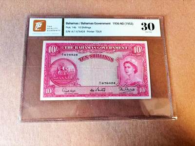 【Blue Auction】世界纸币精拍第776期——18级TOP拍卖/信誉/品质/专业/高效💫 - 【A/1冠 b版】巴哈马 1953年10先令 大冠女王 TQG30
