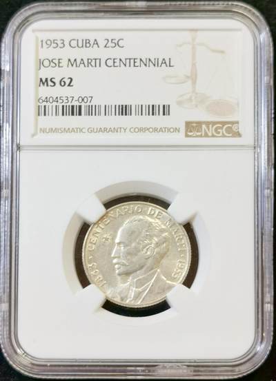 甄臻铺-世界币章拍卖（第48期）精品场拍品征集中，送拍享返佣金等优惠多多 - NGC-MS62 1953年古巴何塞马蒂100周年纪念银币，面值25分，少见品种