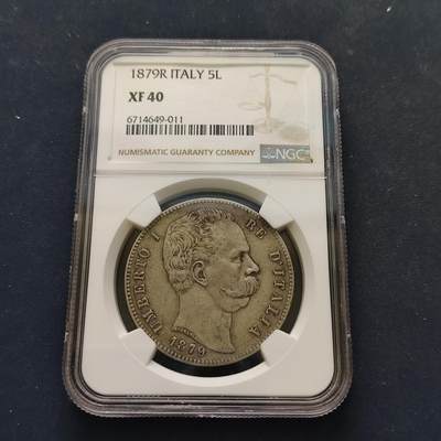 【全场包邮】纯粹捡漏拍495场-持续更新中 - 意大利1879年翁贝托一世5里拉银币-NGC XF40