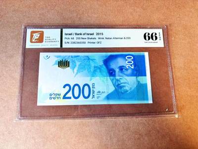 【Blue Auction】世界纸币精拍第776期——18级TOP拍卖/信誉/品质/专业/高效💫 - 【无47】以色列 2015年200新谢克尔  TQG66EPQ