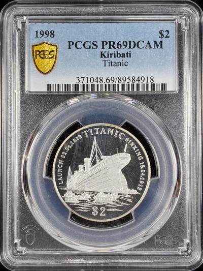 【雨安】【直播拍卖】【第0124期-评级币章】2026-01-17 周六 19:30 - [评级现代] Kiribati 吉布提 2元 1998年 泰坦尼克号 PCGS-PR69DCAM 精制币