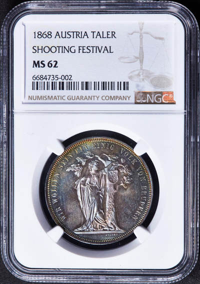 【俄甄集藏】“万象更新、马呈祥瑞”迎新春俄甄精品场-2026年(047)01-21 星期三 晚 19:30 全场包邮 - 奥匈帝国1868年纪念维也纳德意志地区第三届联邦射击节奥地利女神与橡树1泰勒银币，NGC MS62，五彩酱彩养眼老包浆，底板凝霜感强烈，难得的状态，疑似低评