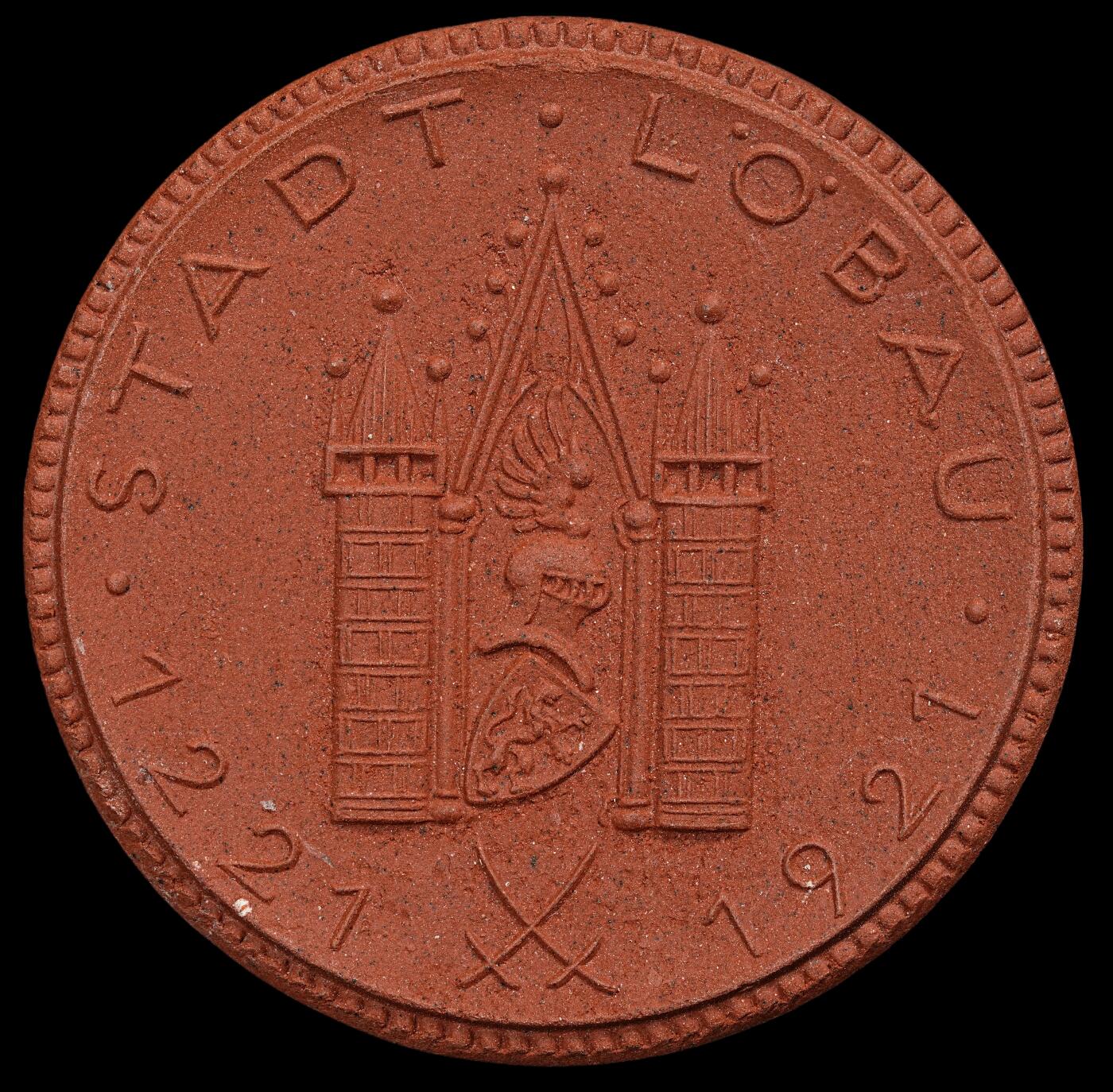 修遠堂世界钱币第101期  1921年德国紧急时期洛鲍（Lobau）地区纪念性应急陶瓷货币（纪念洛鲍建城 700 周年），42.78mm，11.63g，完全未流通