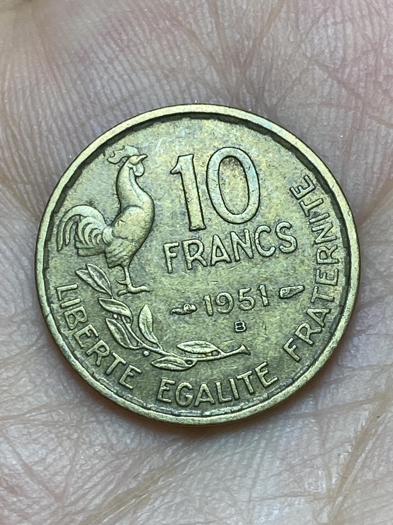 2026年第十场(总第一百七十九场）外国好品散币场(免佣金) 法兰西第四共和国1951年10法郎(B标，博蒙莱罗热造)