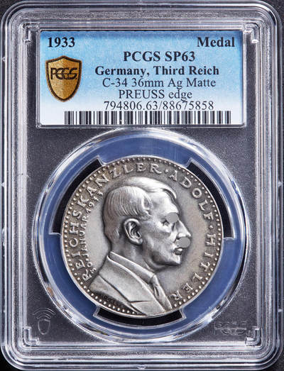 【俄甄集藏】“万象更新、马呈祥瑞”迎新春俄甄精品场-2026年(047)01-21 星期三 晚 19:30 全场包邮 - 德国第三帝国1933年纪念总理执政、政党选举胜利冲锋队银章，PCGS SP63，卡尔·哥茨名作，稀少品种，原图联系客服或者查询相关官网查看