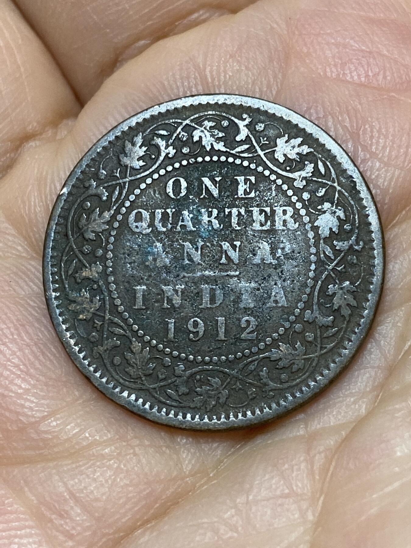 2026年第十一场(总第一百八十场）外国好品散币场(免佣金) 英属印度1912年1/4安娜(乔治五世第二版首发年)