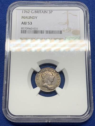 《竞宝斋》第459场 周日，周一，2场连拍 （全场包邮）欢迎送拍 - NGC AU53 英国1762年乔治三世濯足3便士银币，带彩包浆美品，乔治三世的首套濯足有这个品相不容易